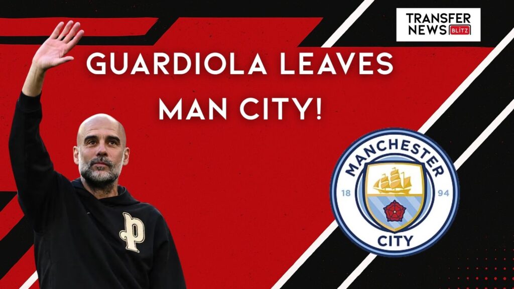 Pep Guardiola leaves Manchester City