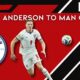 Elliot Anderson to Man City