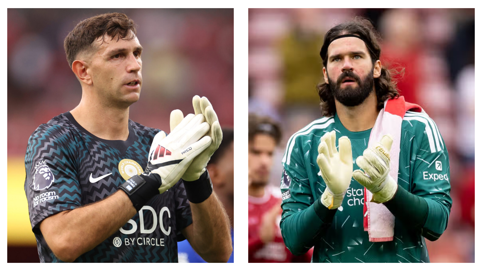 Emi Martinez, Chelsea & Alisson, Liverpool