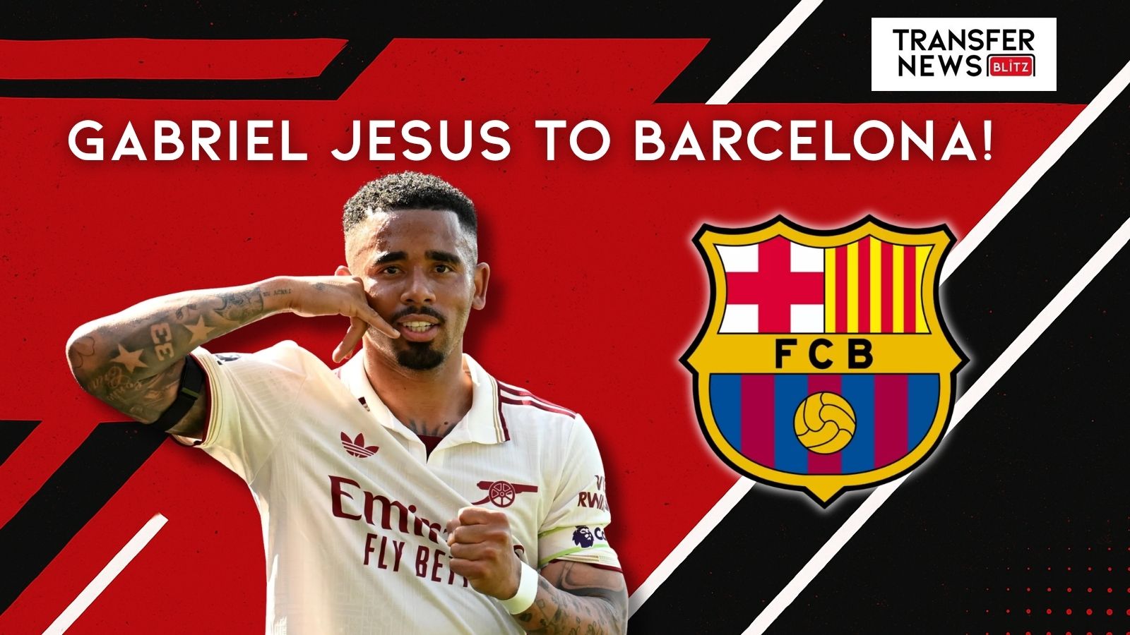Gabriel Jesus transfer to Barcelona from Arsenal