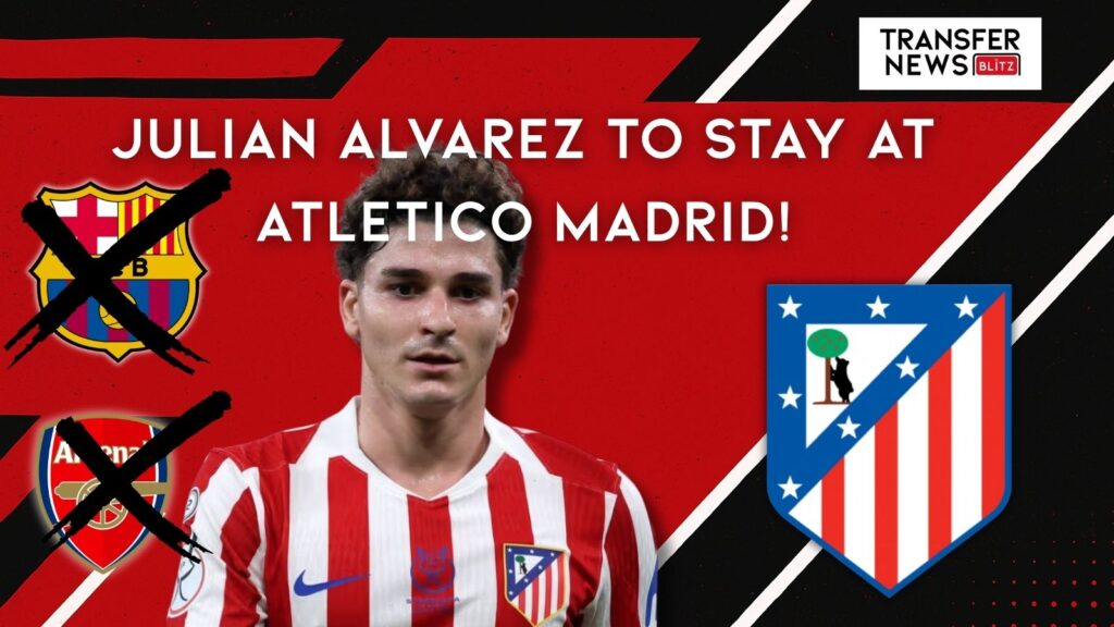 Julian Alvarez to stay at Atletico Madrid